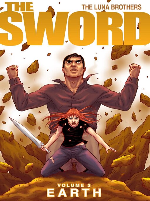 Title details for The Sword (2007), Volume 3 by Joshua Luna - Available